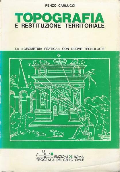 TOPOGRAFIA E RESTITUZIONE TERRITORIALE