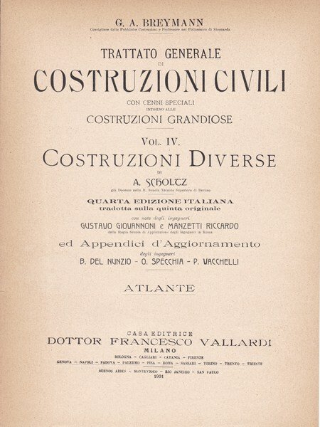 Trattato generale di costruzioni civili. Vol. IV. Costruzioni diverse. Atlante. | Immagine principale