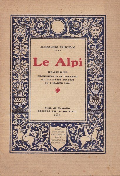 Le Alpi. Orazione pronunziata in Taranto al Teatro Orfeo il 2 marzo 1916.