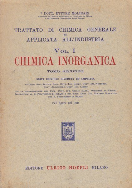 Trattato di chimica generale e applicata all'industria.I.Chimica inorganicaTo II