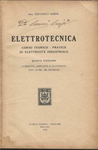 ELETTROTECNICA - Corso teorico-pratico di elettricita' industriale