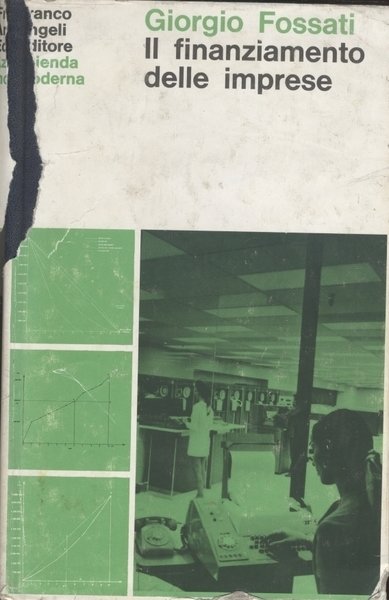 IL FINANZIAMENTO DELLE IMPRESE