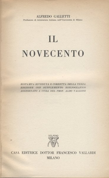 STORIA LETTERARIA D'ITALIA. IL NOVECENTO