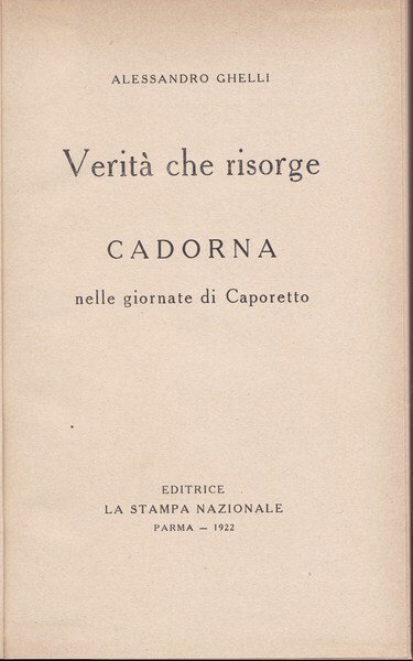 Verità che risorge. Cadorna nelle giornate di Caporetto. | Immagine Gallery 1