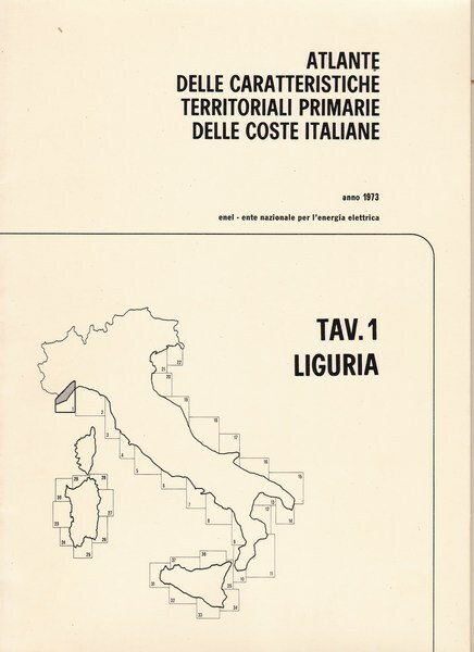 Atlante delle caratteristiche delle coste italiane. 1. Liguria.