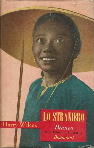 LO STRANIERO BIANCO SEI LUNE A CELEBES