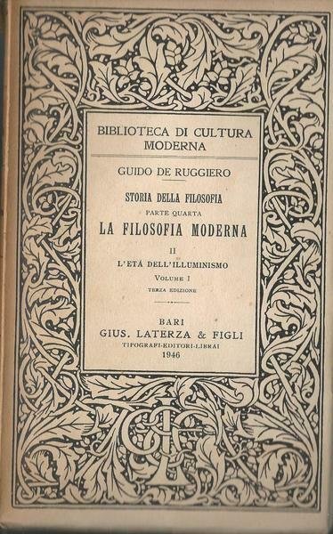 Storia della Filosofia. Parte quarta: La filosofia moderna II - Volumi I-V