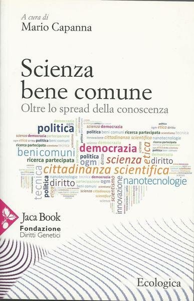 SCIENZA BENE COMUNE. OLTRE LO SPREAD DELLA CONOSCENZA | Immagine principale