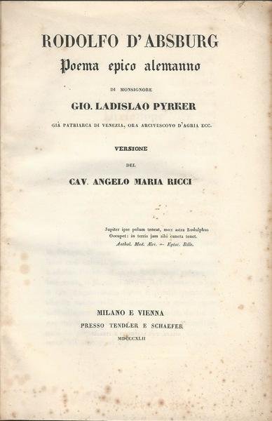 RODOLFO D'ASBURG. POEMA EPICO ALEMANNO di Monsignor Gio Ladislao Pyrker | Immagine principale