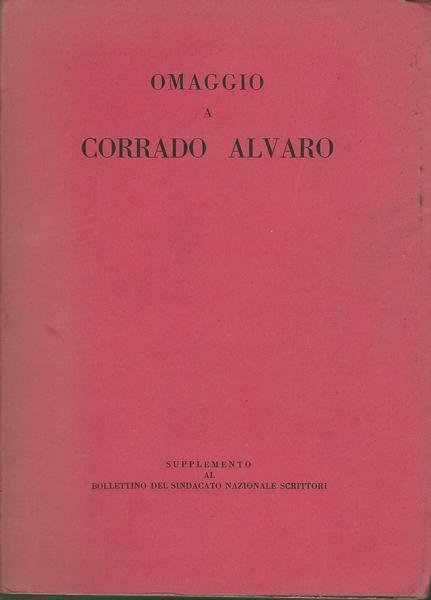 OMAGGIO A CORRADO ALVARO