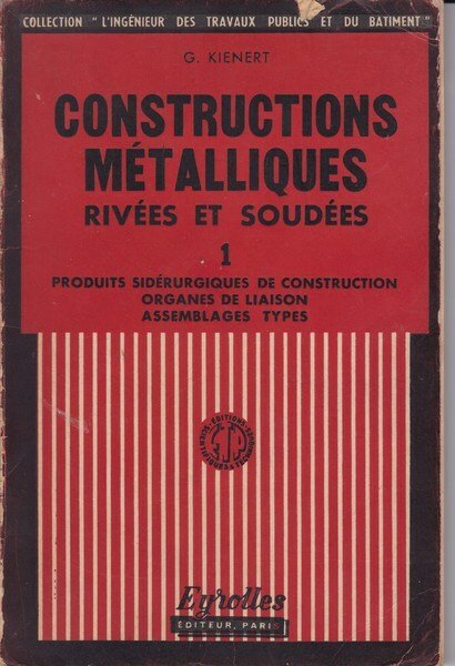 Constructions métallique rivées et soudées. 1 | Immagine principale