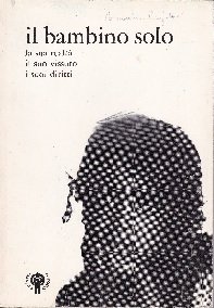 Il bambino solo - Atti del convegno | Immagine principale