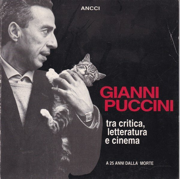 Gianni Puccini tra critica, letteratura e cinema - a 25 …
