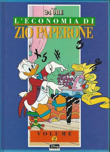 L'ECONOMIA DI ZIO PAPERONE: 2
