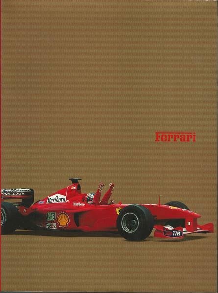 IL 2000 DELLA FERRARI. DUE TITOLI TANTI RECORD