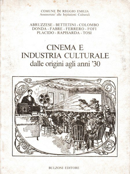 Cinema e industria culturale dalle origini agli Anni '30