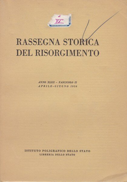 Rassegna storica del Risorgimento. XLIII. II. Aprile-Giugno 1956. | Immagine principale