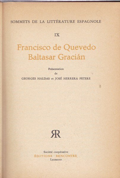 Francisco de Quevedo - Baltasar Gracian