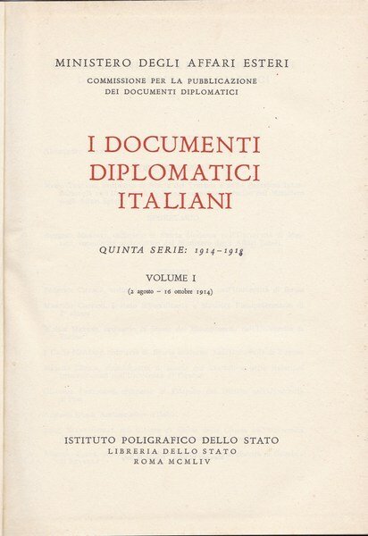 I documenti diplomatici italiani. Quinta serie. I. 1914-1918.