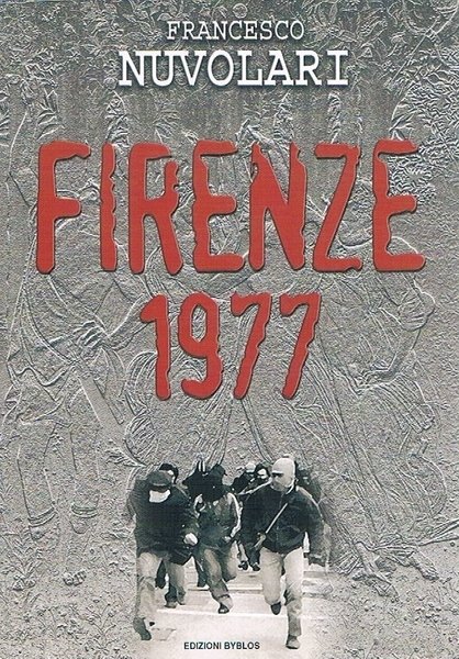 FIRENZE 1977 | Immagine principale