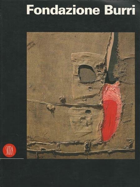 FONDAZIONE BURRI. Ediz. inglese