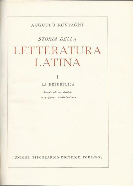 Storia della LETTERATURA LATINA. VOLUME I. LA REPUBBLICA