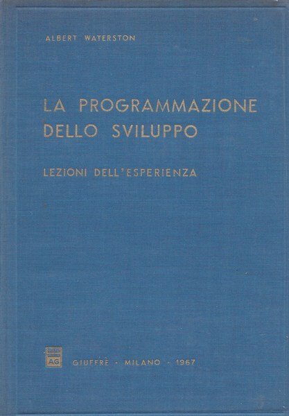 La programmazione dello sviluppo. Lezioni dell'esperienza. | Immagine principale