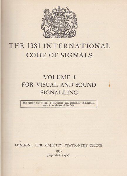 The 1931 International Code of Signals. British Edition. I.II. | Immagine principale