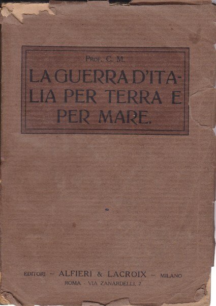 La guerra d'Italia per terra e per mare | Immagine principale