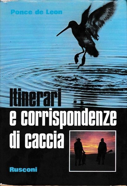 Itinerari e corrispondenze di caccia | Immagine principale