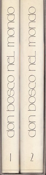 Don Bosco nel Mondo. I. II | Immagine principale