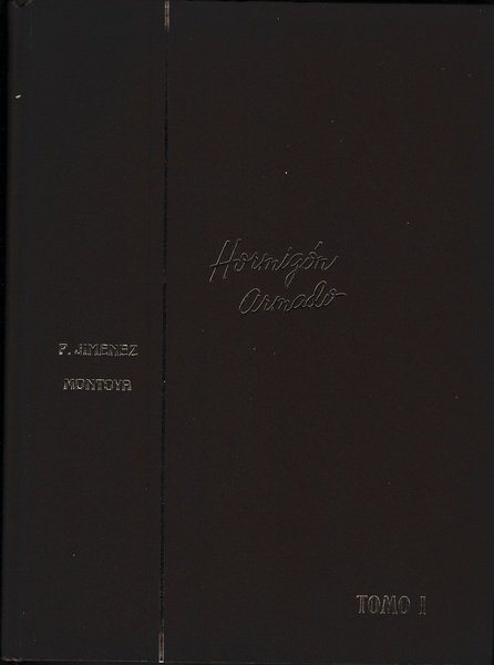 Hormigòn Armado - Tomo I
