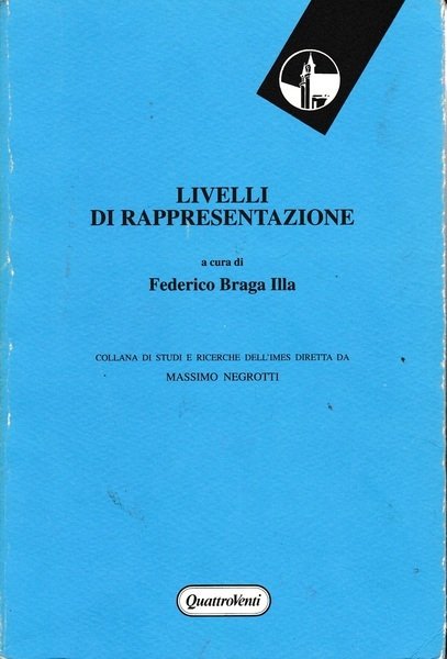 Livelli di rappresentazione. Percorsi tra il naturale e l'artificiale
