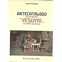 Artecatalogo dell'Ottocento `Vesuvio` dei pittori napoletani