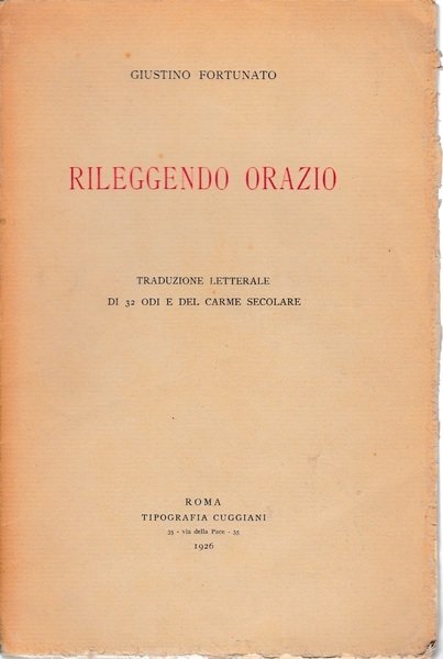Rileggendo Orazio. Traduzione letterale di 32 Odi e del Carme … | Immagine principale