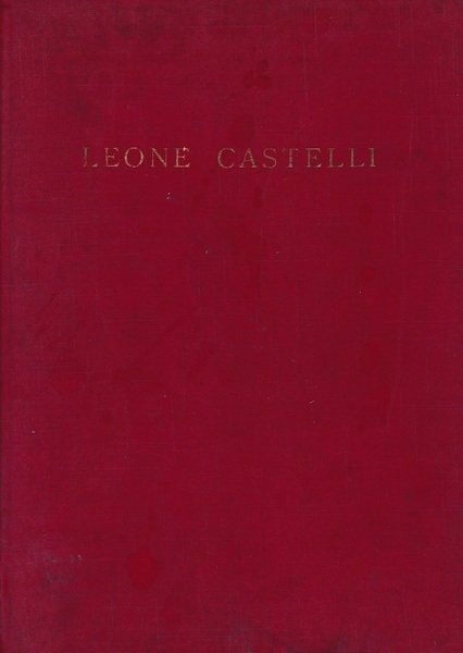 Leone Castelli 1879 - 1956