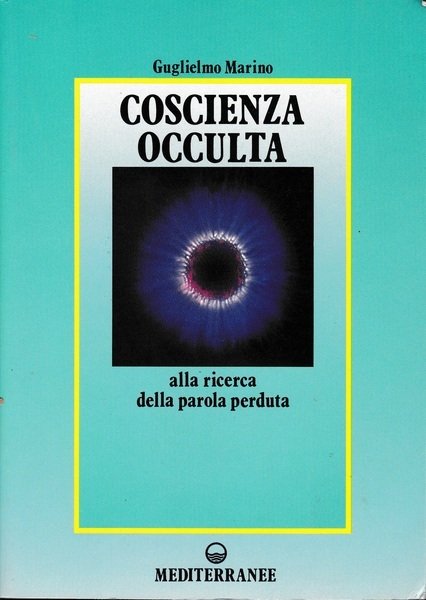 Coscienza occulta, alla ricerca della parola perduta. | Immagine principale