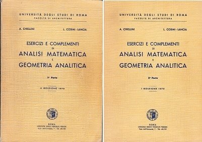Esercizi e complementi di analisi matematica e geometria analitica. Iª-IIª parte