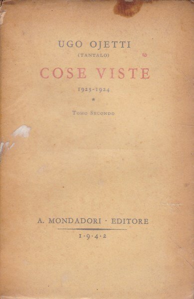 Cose viste (1923-1924). Tomo secondo.