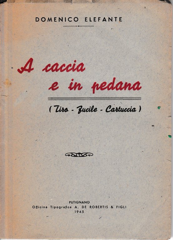 A caccia e in pedana (Tiro - Fucile - Cartuccia) | Immagine Gallery 3