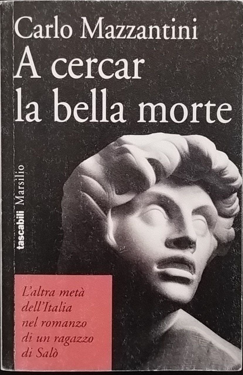 A cercar la bella morte