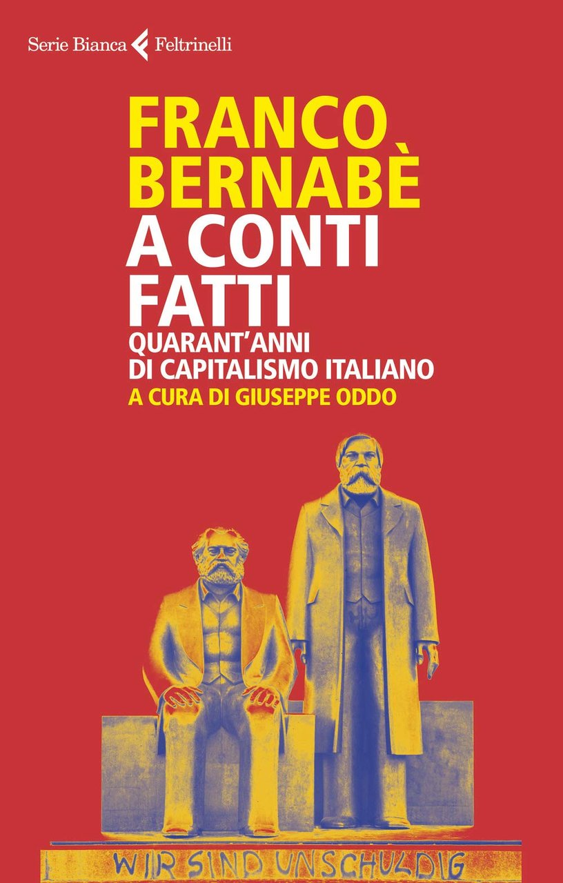 A conti fatti. Quarant'anni di capitalismo italiano | Immagine principale
