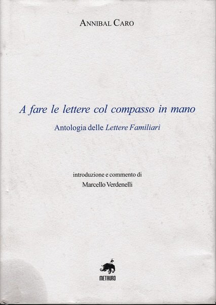 A fare le lettere col compasso in mano. Antologia delle … | Immagine Gallery 2