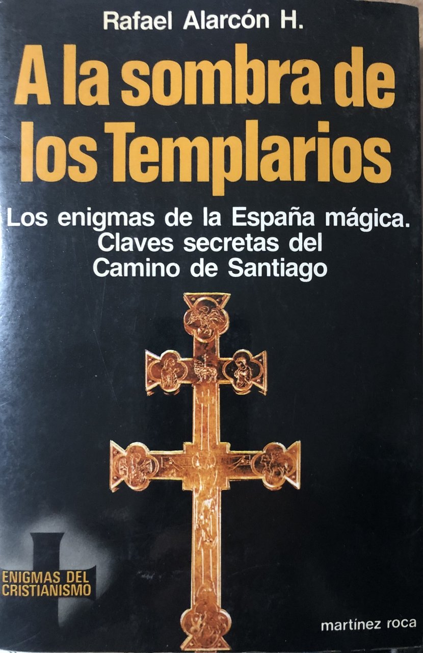 A la sombra de los Templarios.