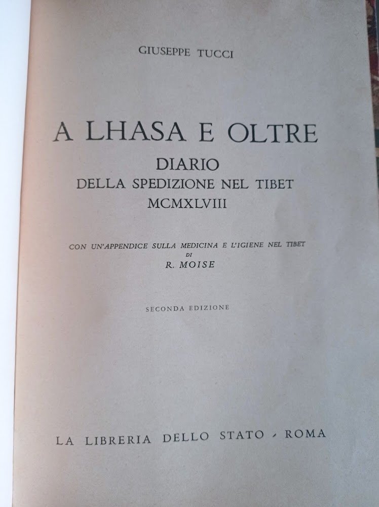 A Lhasa e oltre diario della spedizione nel Tibet