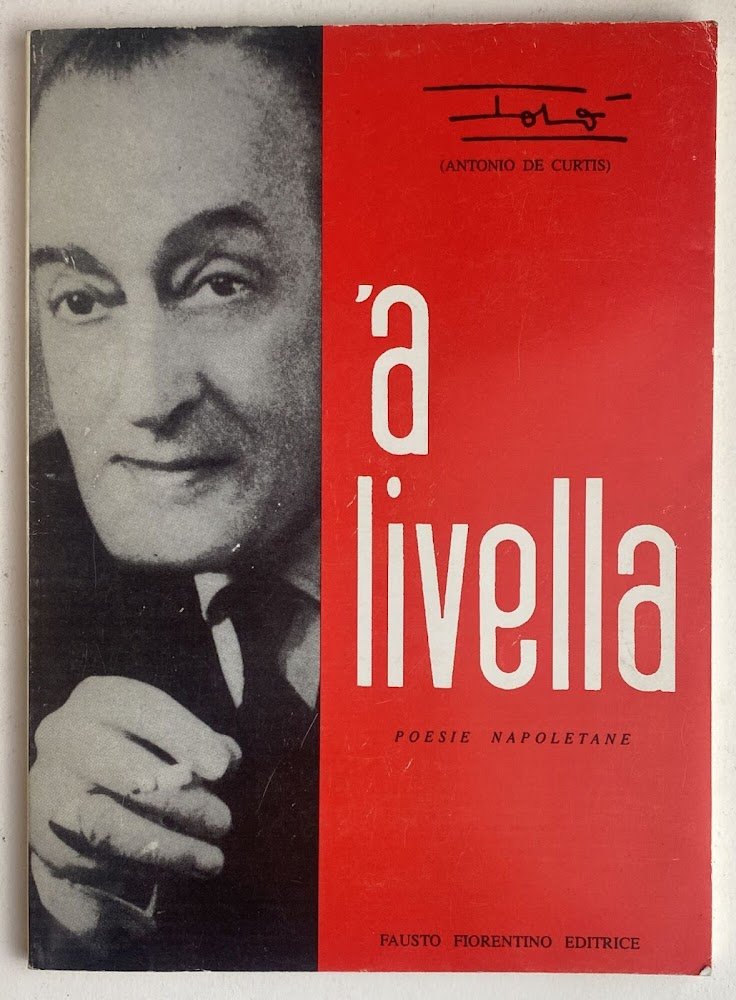 ‘a livella. Poesie napoletane