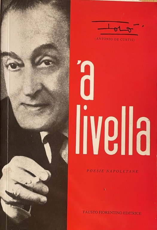 A' livella. Poesie napoletane