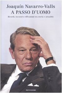 A passo d'uomo. Ricordi, incontri e riflessioni tra storia e … | Immagine Gallery 2