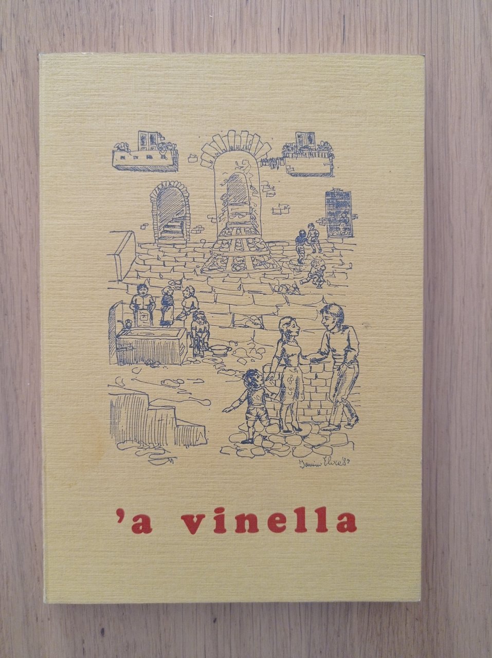 'a vinella