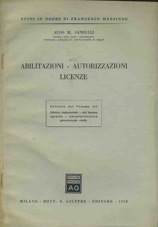 Abilitazioni - Autorizzazioni licenze. Estratto